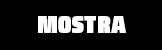 MOSTRA